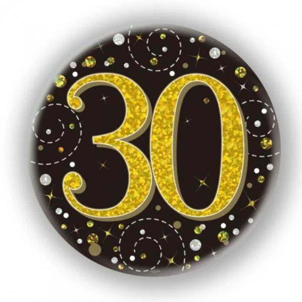 Black & Gold Sparkling Fizz 30 Badge - 7.5cm