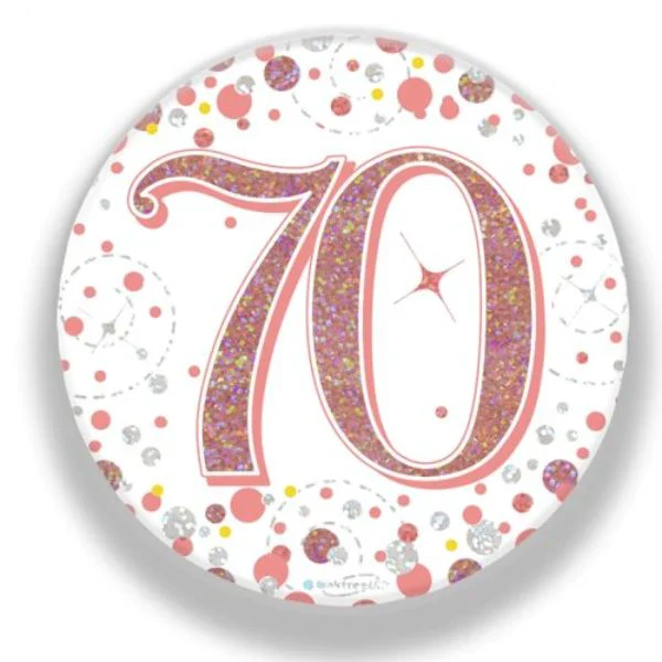 Rose Gold Sparkling Fizz 70 Badge - 7.5cm