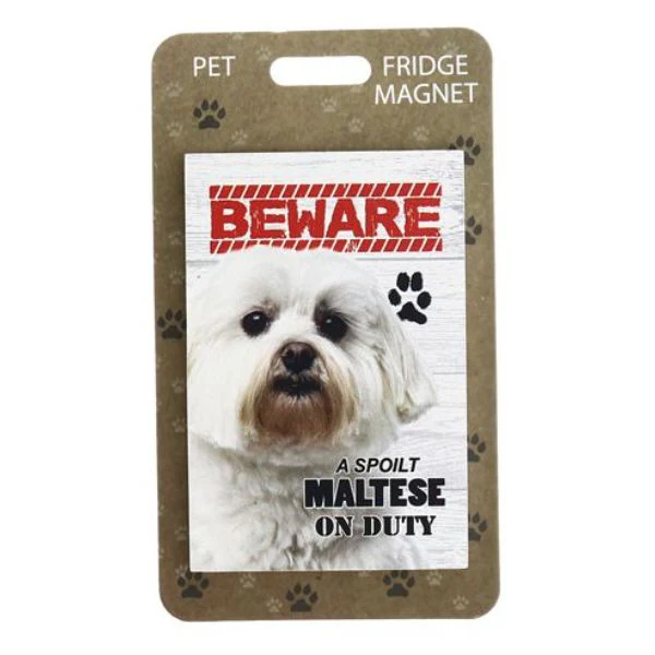 Beware Maltese Pet Fridge Magnet